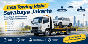 Jasa Towing Mobil Surabaya Jakarta Profesional No 1